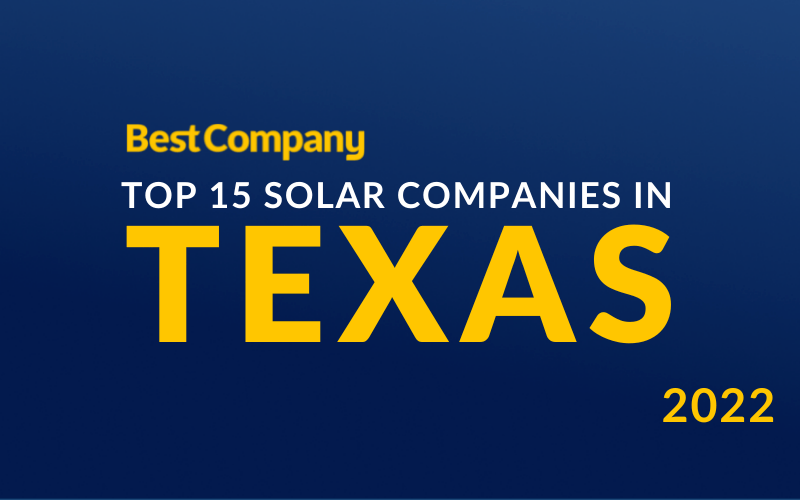 Best Company Announces Top 15 Solar Companies in Texas