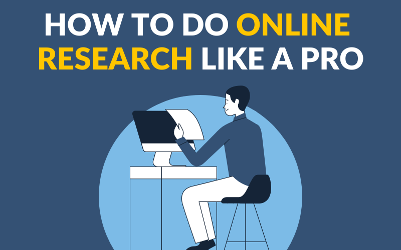 How to Do Online Research Like a Pro
